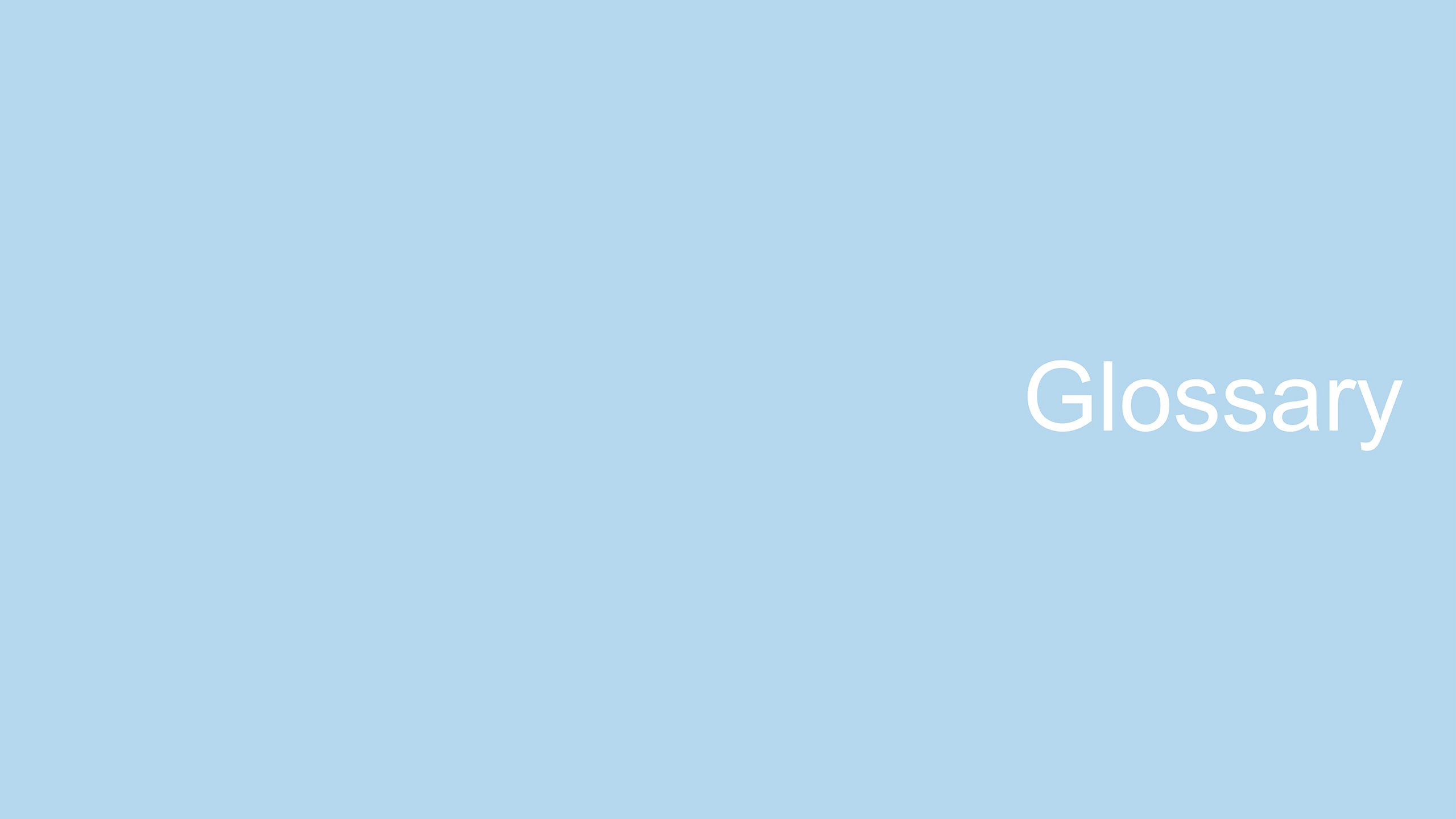 Image of the word 'Glossary'.