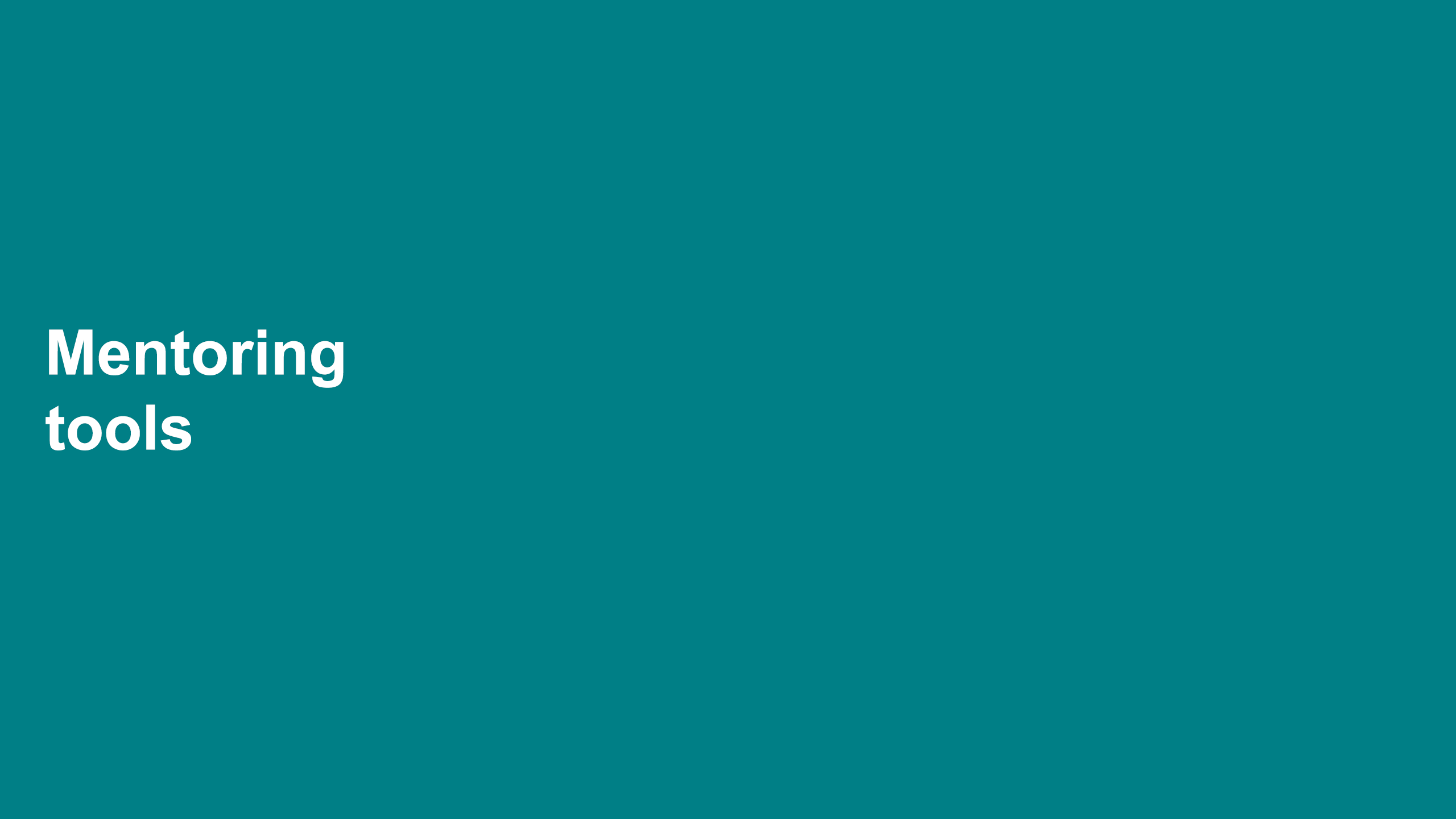 Mentoring tools