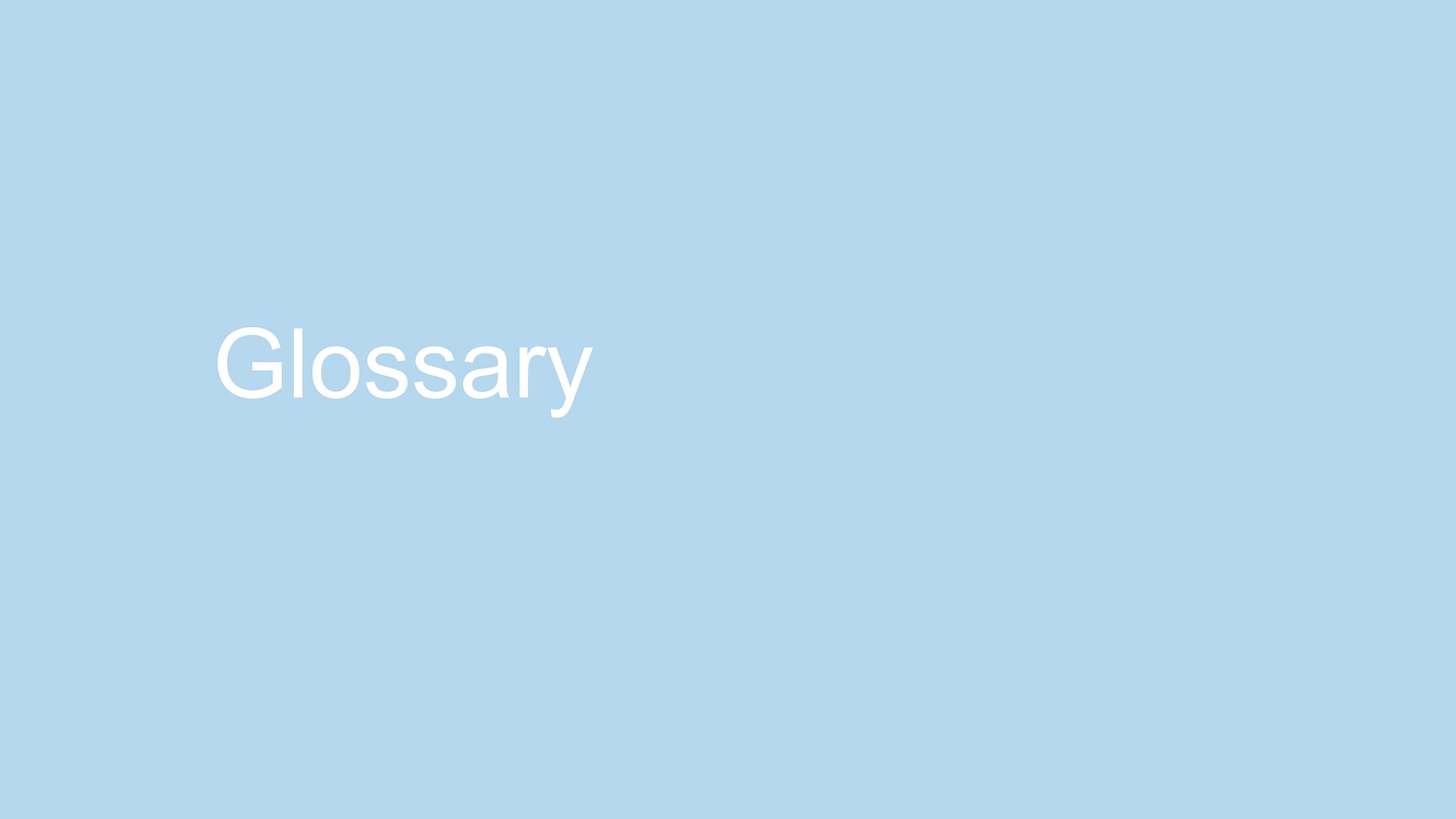 Glossary